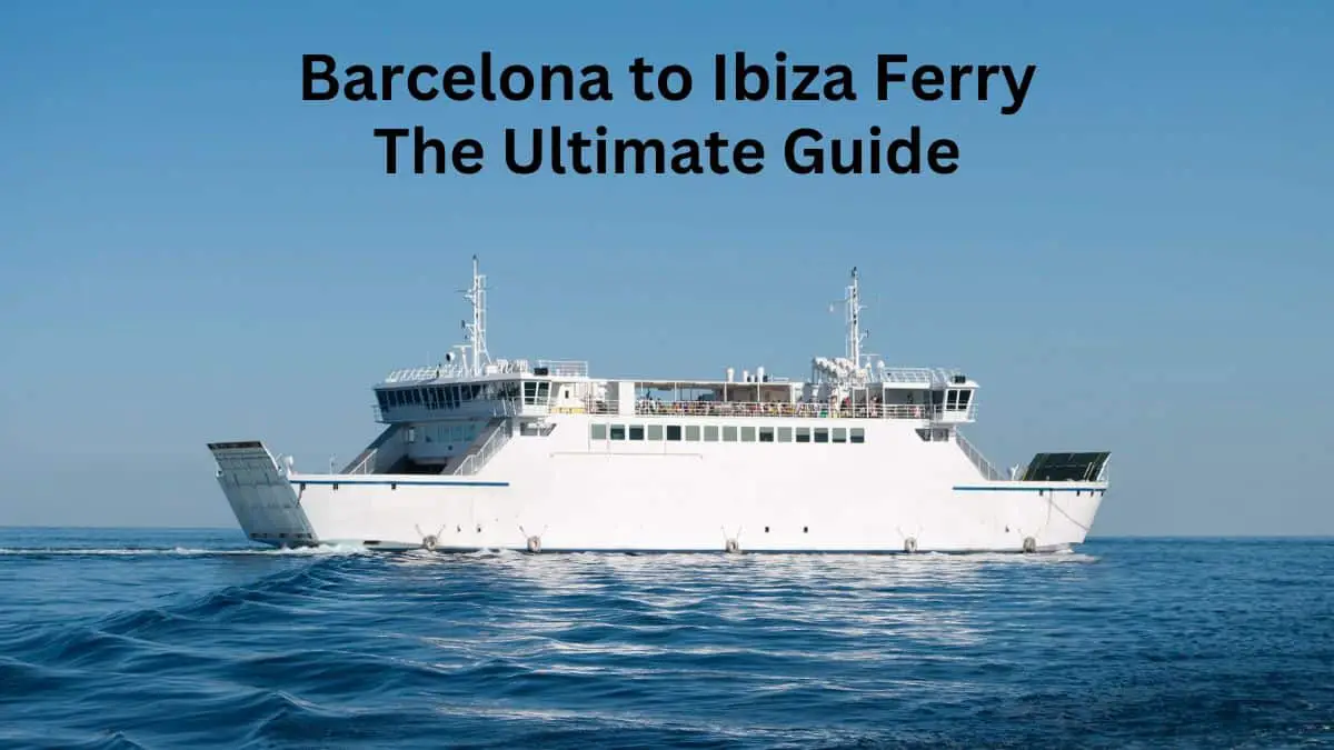 Barcelona to Ibiza Ferry