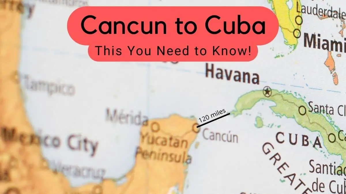 Cancun to Cuba