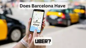 Does Barcelona Have Uber