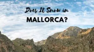 Does It Snow in Mallorca?
