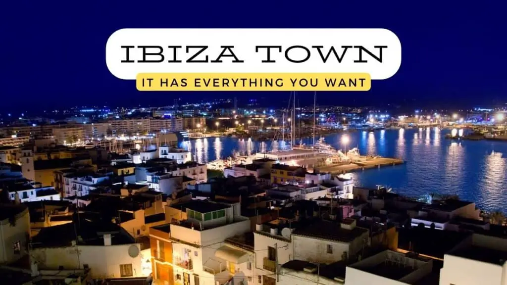 Ibiza Town