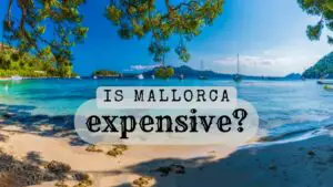 Is Mallorca expensive