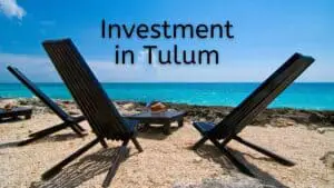 Is Tulum a Good Investment