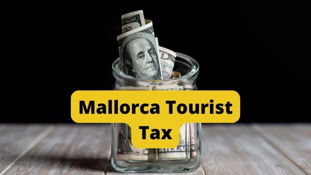 mallorca tourist tax 2022