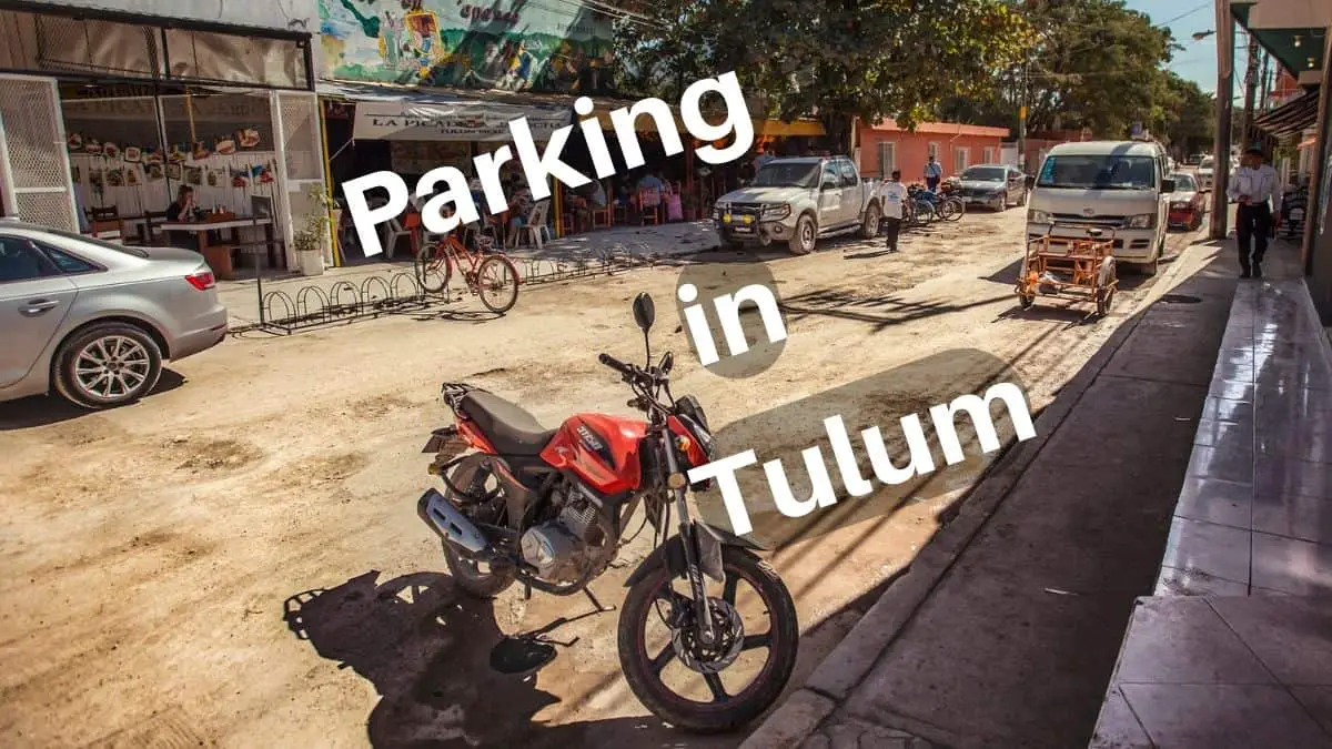 Parking in Tulum