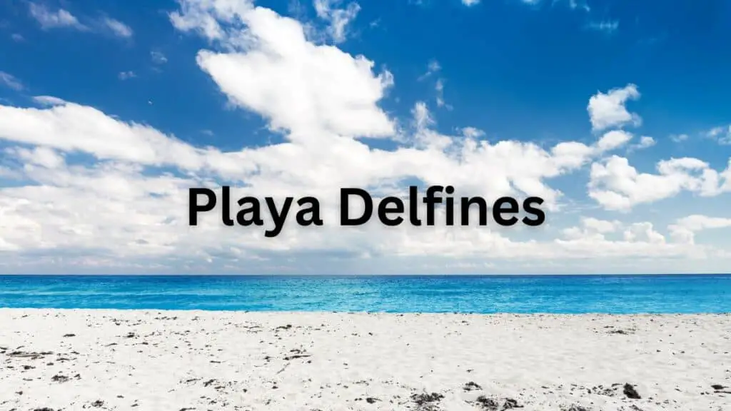 Playa Delfines