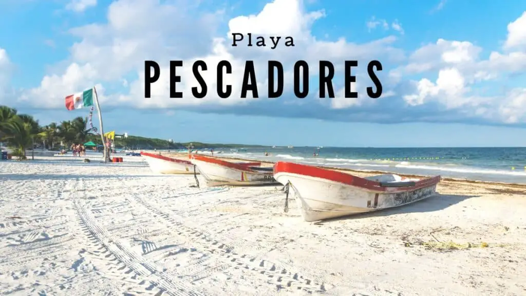 Playa Pescadores Tulum