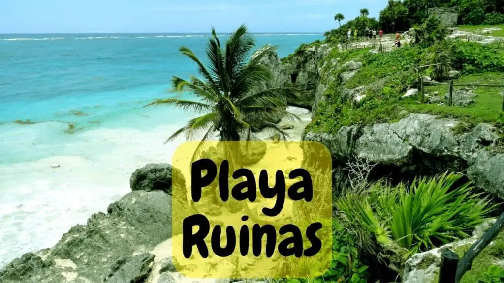 Playa Ruinas Tulum