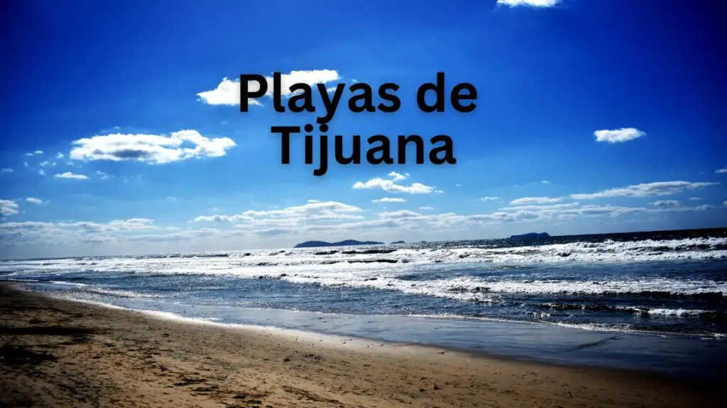 Playas de Tijuana