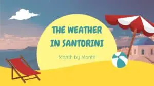 Santorini Weather - Month by month