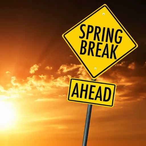 Spring Break Ahead Sign