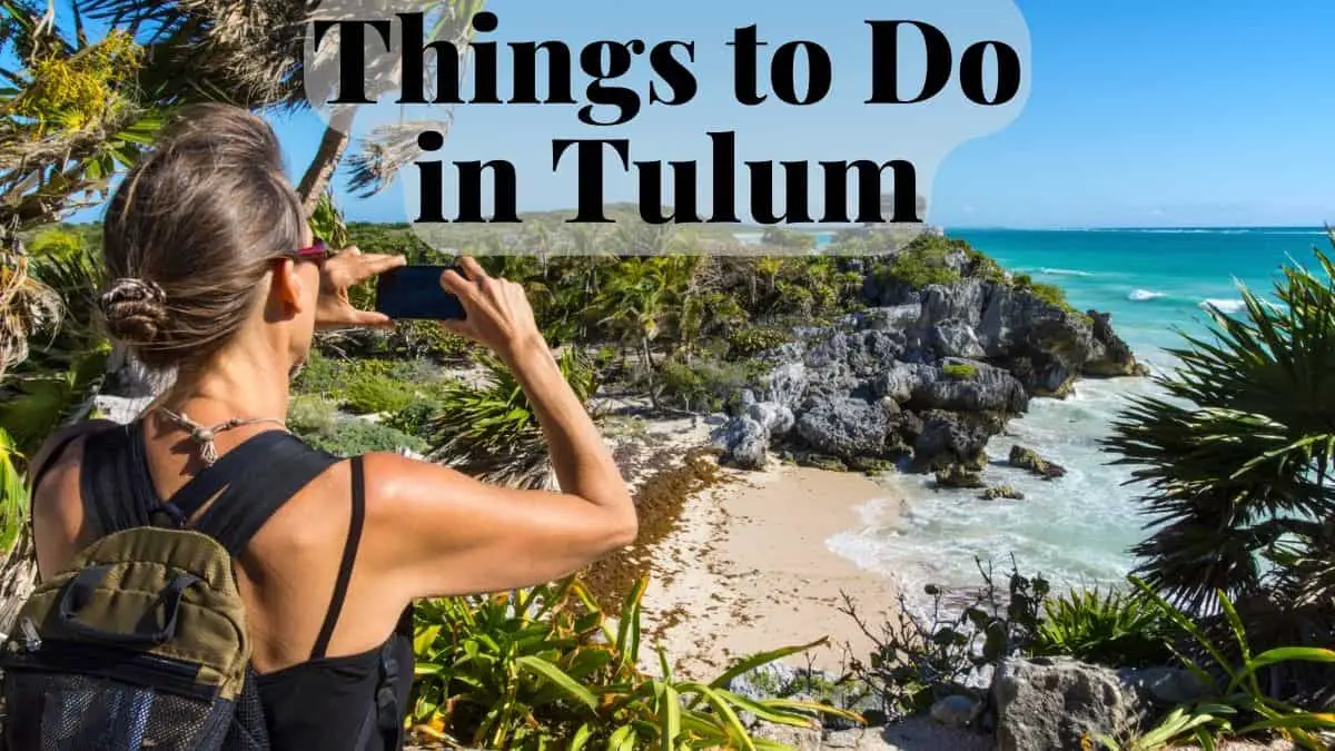 Things to Do in Tulum