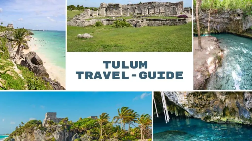 Tulum Travel Guide