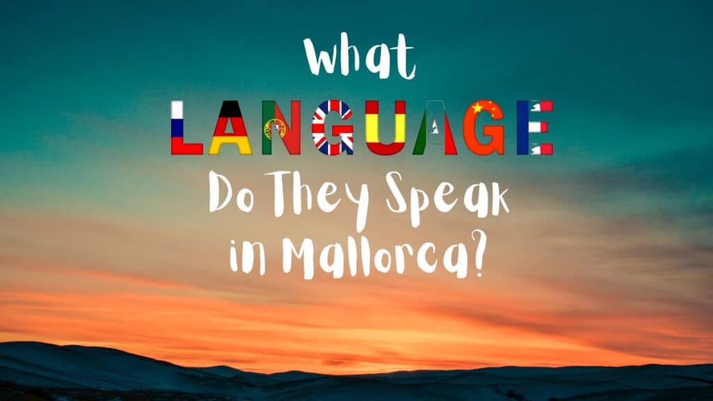 What Language Do They Speak In Mallorca