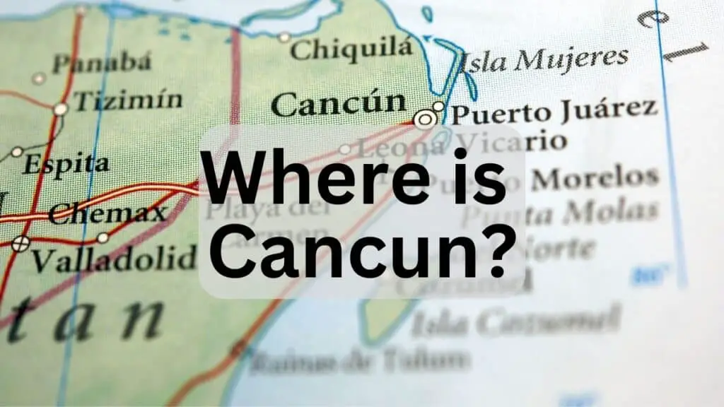 Where Is Cancun