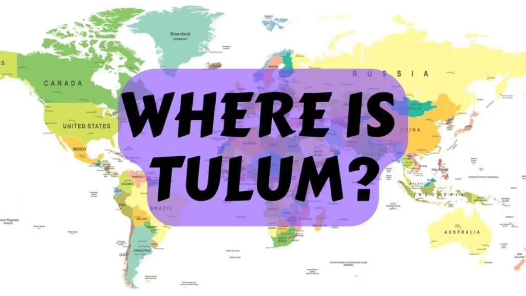 Where Is Tulum