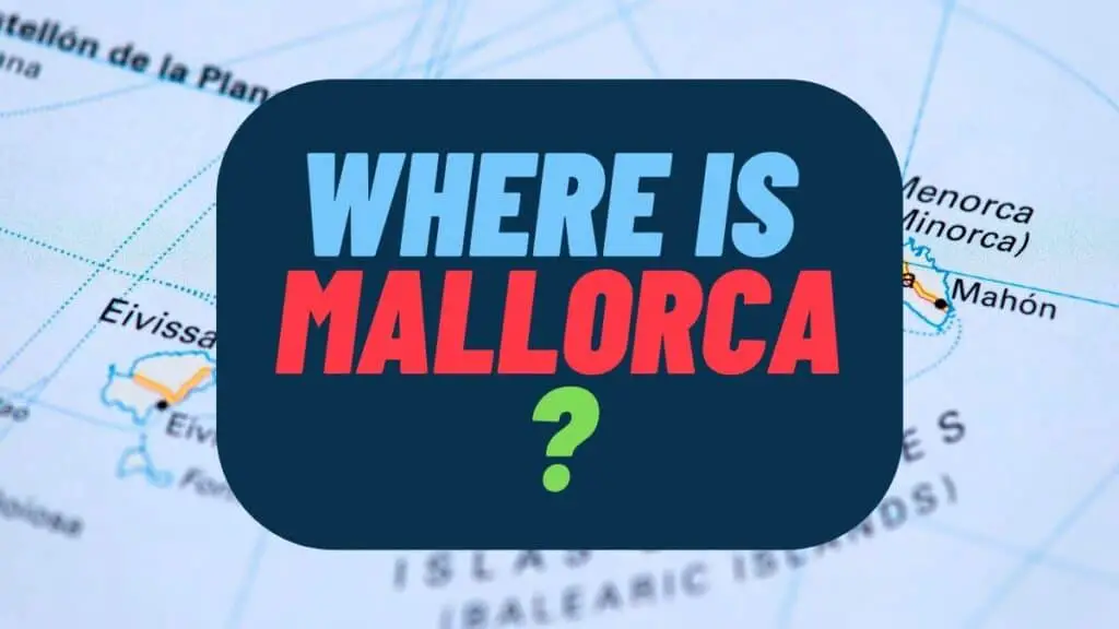 Where is Mallorca?